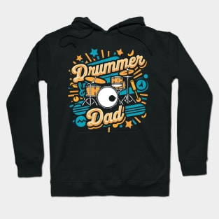 Drummer Dad | Father's Day | Dad Lover gifts Hoodie